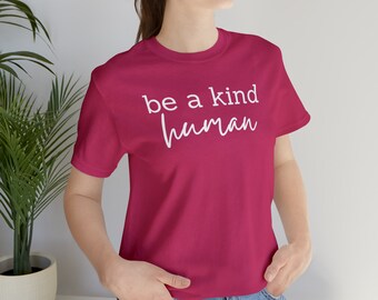 Minimalist tshirt, womens tees, Empowerment tshirt, Feminist gift, Girl power tee, Be a king human, Female Empowerment, Womens tshirts