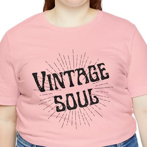 Vintage Soul tshirt, Retro Vintage Soul Shirt, Hippy tshirt, Custom Gift for Her, Retro Tee