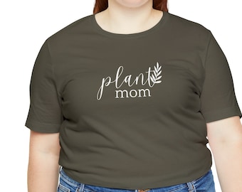 Womens tees, Empowerment tshirt, Plant Lover Gift, Plant Lover Shirt, Gardening Shirt, Inspirational Motivational Tee, Gift for Plant Lover