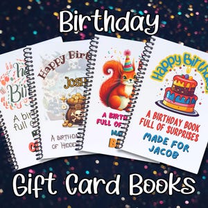 May include: A collection of spiral-bound birthday gift card books. The covers feature colorful illustrations, including a squirrel with a party hat, a birthday cake, and a treasure chest. The words "Birthday" and "Gift Card Books" are displayed.