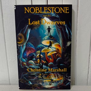 Noblestone and the Lost Dwarves paperback