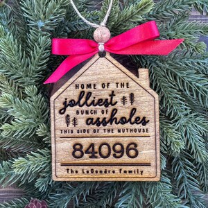 Personalized Zip Code Christmas Ornament, Christmas Vacation Christmas Ornament, Customizable 2023 Ornament, Jolliest Bunch Of Assholes