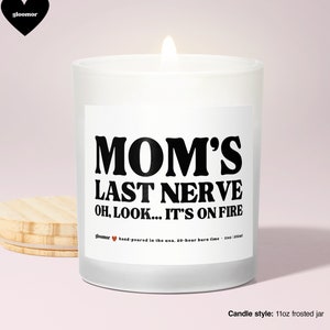 Mom's last nerve scented wood wick candle 画像 1