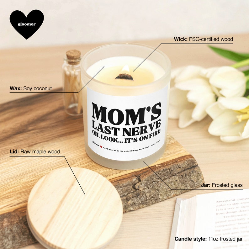 Mom's last nerve scented wood wick candle 画像 3