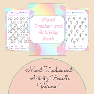 May include: A set of three mood tracker and activity books with a pastel rainbow background. The central book cover reads "Mood Tracker and Activity Book." The other two books have bow and lightning bolt graphics. The bottom of the image reads "Mood Tracker and Activity Bundle Volume 1."