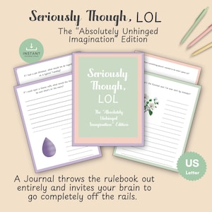 Puede incluir: Un diario titulado "Seriously Though, LOL: The Absolutely Unhinged Imagination Edition". La portada es de color verde claro con bordes rosas y morados. El diario incluye indicaciones y está etiquetado como "US Letter".