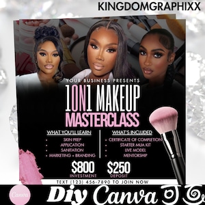 Könnte beinhalten: Ein rosa-schwarzer Flyer, der einen 1:1-Make-up-Masterclass bewirbt. Der Flyer zeigt drei Frauen mit Make-up und einen Make-up-Pinsel. Der Text auf dem Flyer lautet "Your Business Presents 1on1 Makeup Masterclass". Der Flyer enthält auch Informationen darüber, was Sie lernen werden und was in der Masterclass enthalten ist. Die Kosten für die Masterclass betragen 800 $, mit einer Anzahlung von 250 $. Der Flyer enthält auch eine Telefonnummer, die Sie für weitere Informationen kontaktieren können.