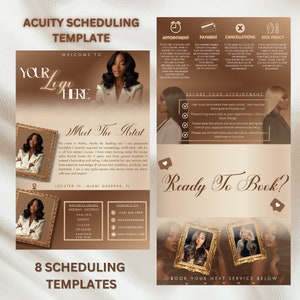 May include: A brown and gold flyer with the text "Acuity Scheduling Template" and "Welcome to Your Logo Here". The flyer features a photo of a woman with long, dark hair and a caption that reads "Meet The Artist". The flyer also includes business hours, contact information, and a section titled "Before Your Appointment".