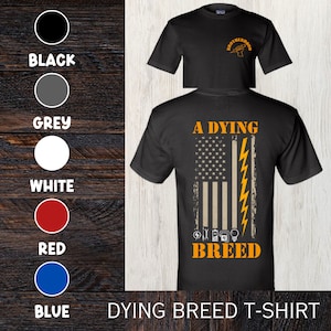Electrician T-shirt, Lineman T-shirt, A dying breed, lightning bolt, lineman gift, electrician gift, brotherhood of a dying breed