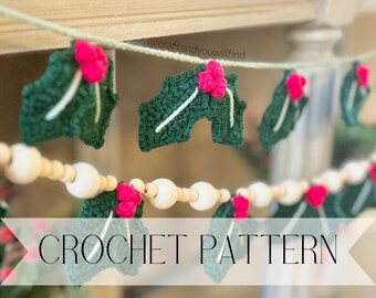 Crochet Pattern - Holly Garland : Digital Download