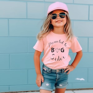 Promoted To Big Sister Shirt, Big Sister Shirt, Big Sister Tshirt, Big Sister Reveal Shirt, Big Sister Announcement, New Big Sister Gift