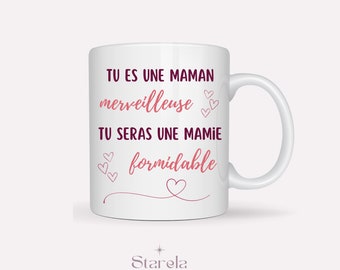 Mug "Maman merveilleuse Mamie formidable" - Annonce grossesse - cadeau future mamie