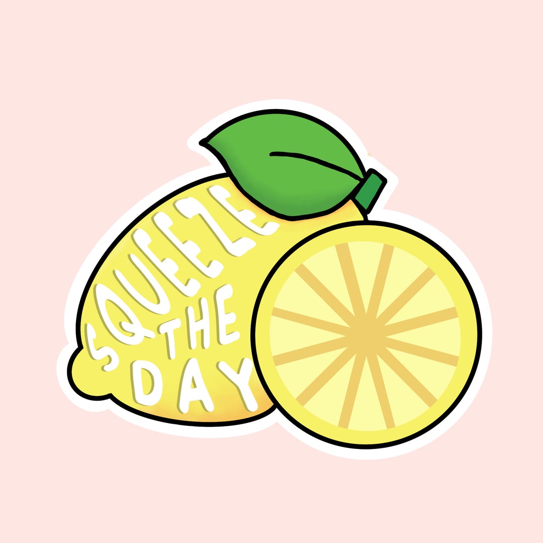 Squeeze the Day Sticker Lemon Sticker Laptop Decal Etsy