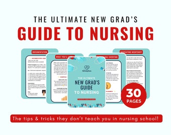New Grad Guide to Nursing, Student RN, Nursing School Guide, New Grad Year E-Book, Nursing, Nurse Gift, Graduation Tips, Tricks and Advice