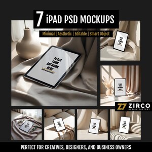 May include: An image showcasing seven iPad PSD mockups. The text on the image reads "Place Your Artwork Here". The mockups are presented in a minimalist and aesthetic style, with the text "Minimal | Aesthetic | Editable | Smart Object". The image also includes the text "Perfect for creatives, designers, and business owners."