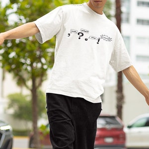 Grammar Shirt-End Mark Punctuation Shirt.  Wear it they&#39;ll remember it!
