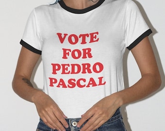 Vote For Pedro Pascal T-Shirt | Napoleon Dynamite Y2K Vintage Ringer Tee