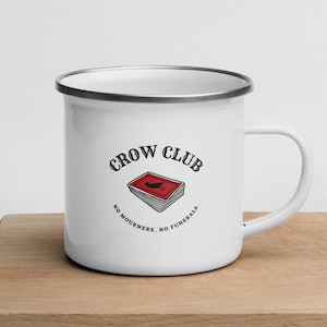 Crow Club Camping Mug | Six of Crows | Grishaverse | Ketterdam