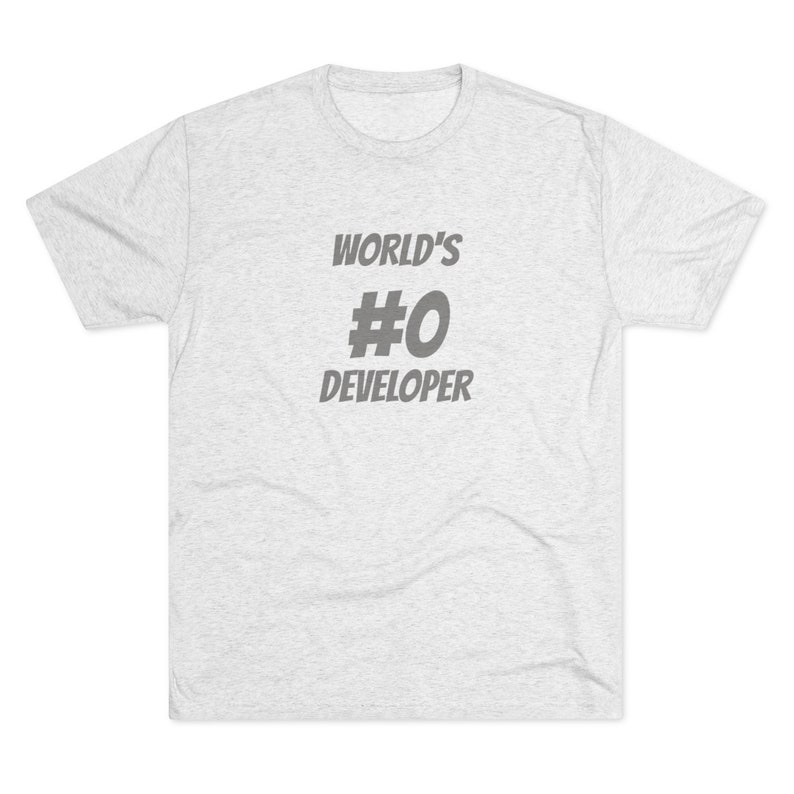 World's #0 Developer - Software Engineer Shirt, Programmer Shirt, Coder Shirt, Developer Gift, Holiday Gift, Comfortable image 5