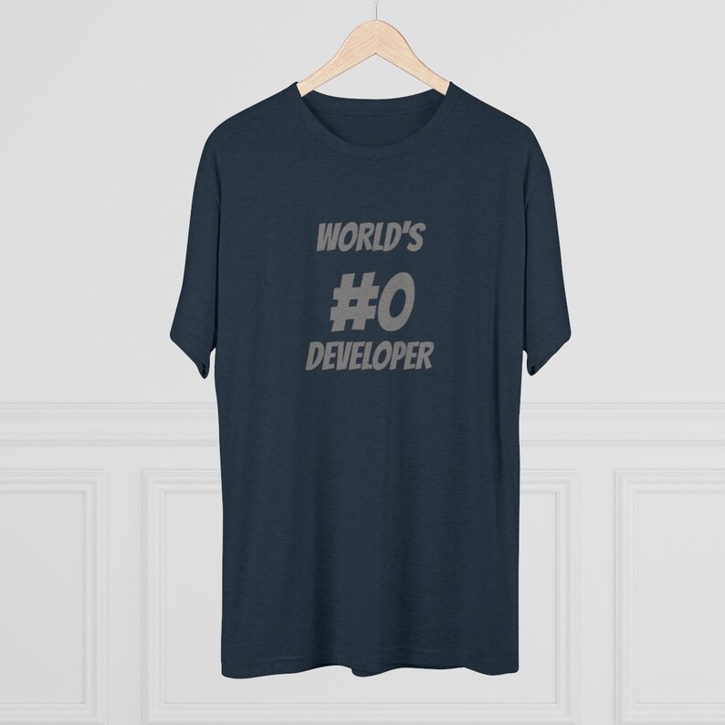 World's #0 Developer - Software Engineer Shirt, Programmer Shirt, Coder Shirt, Developer Gift, Holiday Gift, Comfortable image 4