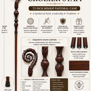May include: A 72-inch tall hand-carved dark brown teak wood crozier staff featuring an ornate scroll top, a multi-piece design, and a non-slip rubber tip. The staff includes detailed carvings and a polished finish, with a top width of 8 inches.