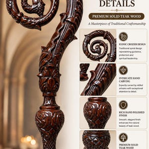 May include: A dark brown, hand-carved wooden crozier featuring an intricate spiral top design. The staff displays detailed relief carvings throughout its length, showcasing a polished finish that highlights the natural grain of the solid teak wood.