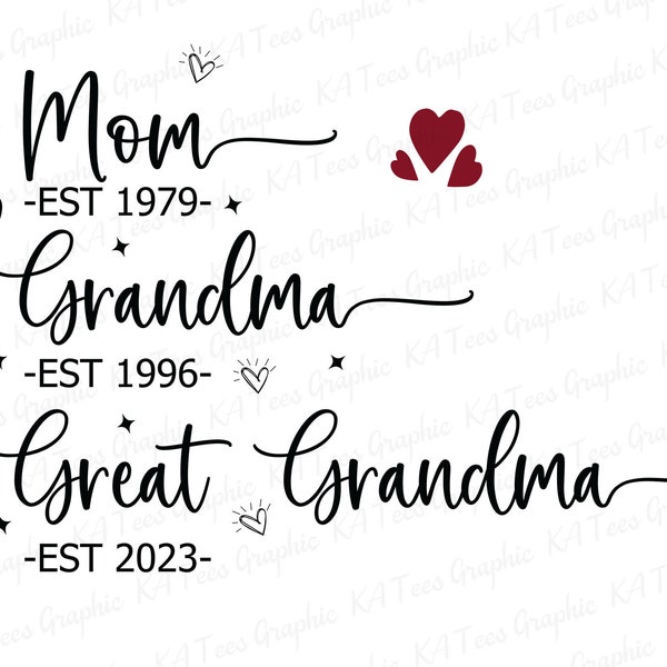 Mama Est 2023 Svg, Personalized Mama Svg, Mama Svg, Grandma Est 2023, Mama Shirt Design, Mother's Day Png, Sublimation Png, Cricut File