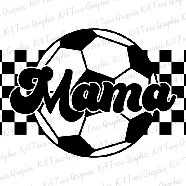 Soccer Checkered Mama SVG , Soccer Svg, Sport Mama Svg, Soccer Shirt Design, Soccer Mom Svg, Soccer Player Shirt Design, Digital Download