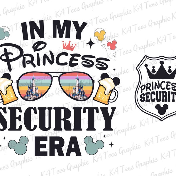 Princess Security PNG, Family Vacation Png, Funny Dad Png, Boyfriend Security Png, Funny Girl Quote Png, Princess Png, Digital Download