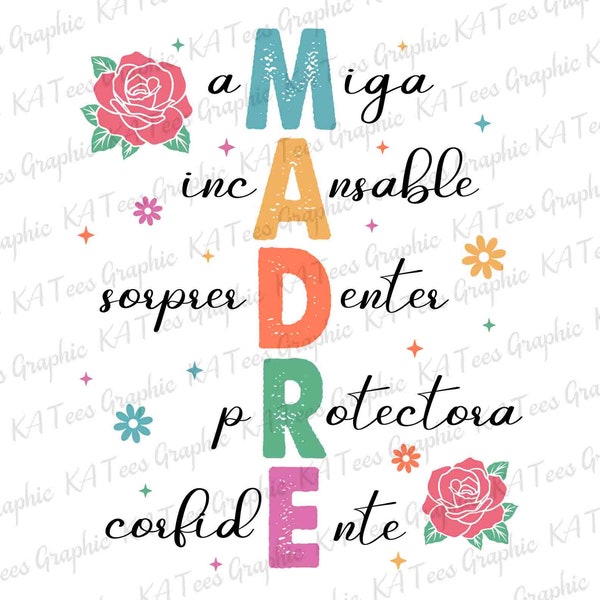 Spanish Mama SVG, Happy Mother's Day Svg, Floral Mama Svg, Gif For Mom Svg, Mama Svg, Mom Life Svg, Mom Gift Svg, Digital Download