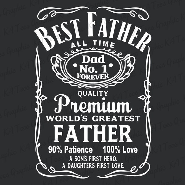 Best Father All Time Svg, Father Svg, Dad Svg, Dad Jokes Svg, Father's Day Svg, Happy Father's Day Svg, Gift For Daddy, Dad Shirt Design