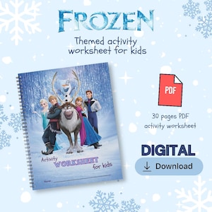 May include: A Frozen themed activity worksheet for kids featuring Elsa, Anna, Kristoff, Sven, and Olaf on the cover. This is a 30 pages PDF digital download. The cover includes a spiral binding design, a name line, and the text Activity WORKSHEET for kids.
