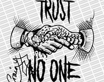 Trust No One Vector, Snake Instant Download PDF standard, PNG, SVG, digital download