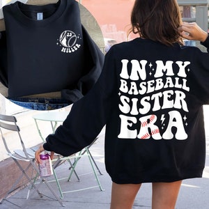 Custom Baseball Sister Shirt, In My Baseball Sister Era Shirt, Game Day Shirt, Sport Sister Shirt, Baseball Lover Tee, Baseball Sister gift