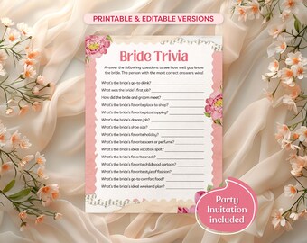 May include: Printable bride trivia game with a pink floral design. The game includes questions about the bride's favorite things, such as her favorite drink, first job, and holiday. The text "Party Invitation Included" is at the bottom of the page.