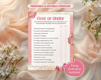 May include: A pink and white printable bridal shower game card with the title "Over or Under". The game asks guests to guess if the number of items in each statement is over or under the given number.  The card features floral illustrations.