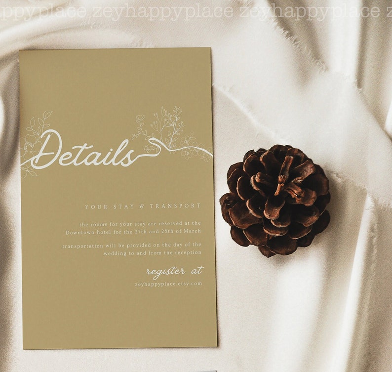 May include: A tan card with white text and floral illustrations. The text reads "Details", "Your Stay & Transport", "the rooms for your stay are reserved at the Downtown hotel for the 27th and 28th of March", "transportation will be provided on the day of the wedding to and from the reception", "register at", "zeyhappyplace.etsy.com".