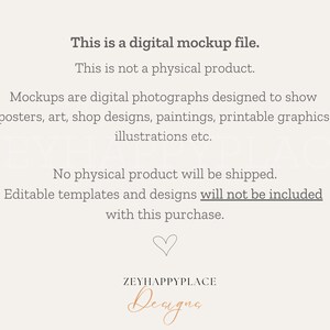 K&ouml;nnte beinhalten: Text&uuml;berlagerung auf wei&szlig;em Hintergrund, die lautet: "Dies ist eine digitale Mockup-Datei. Dies ist kein physisches Produkt. Mockups sind digitale Fotos, die entwickelt wurden, um Poster, Kunst, Shop-Designs, Gem&auml;lde, druckbare Grafiken, Illustrationen usw. zu zeigen. Es wird kein physisches Produkt versandt. Bearbeitbare Vorlagen und Designs sind in diesem Kauf nicht enthalten." Ein Herzsymbol und der Text "ZEYHAPPYPLACE Deugna" befinden sich am unteren Rand des Bildes.