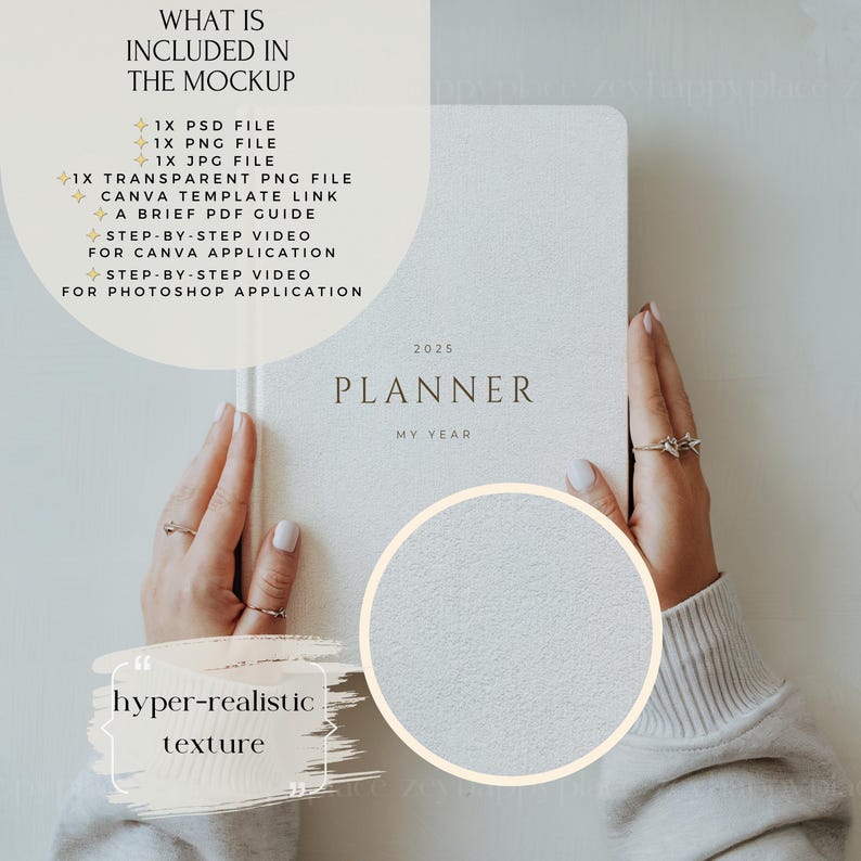 May include: A white planner with the text "2025 PLANNER MY YEAR" on the cover. The planner is being held by a person's hands. The text "hyper-realistic texture" is visible in the lower left corner of the image.
