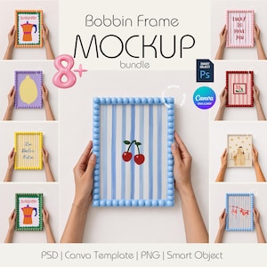 May include: A digital mockup bundle featuring eight different bobbin frames with various artistic prints, including cherries, coffee pots, lemons, and text. The collection includes PSD, Canva, and PNG file formats for creative design projects.