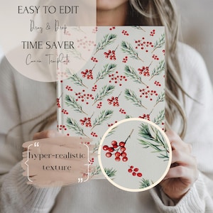 Puede incluir: Un cuaderno blanco con un patr&oacute;n repetitivo de ramitas verdes y bayas rojas. El texto "EASY TO EDIT", "Drag & Drop", "TIME SAVER" y "Canva Template" est&aacute; impreso en la portada. El texto "hyper-realistic texture" est&aacute; impreso en un bocadillo de di&aacute;logo en la esquina inferior izquierda del cuaderno.
