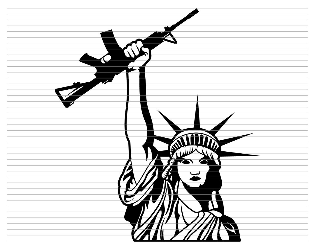 STATUE OF LIBERTY Gun Svg Flag Usa America Patriot Freedom Etsy