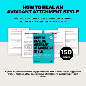 Pu&ograve; includere: Un quaderno di lavoro intitolato "Come guarire da uno stile di attaccamento evitante" con uno sfondo blu e testo bianco. Il quaderno di lavoro include oltre 150 prompt per il diario per aiutare a rompere il ciclo di evitamento e abbracciare nuove relazioni.