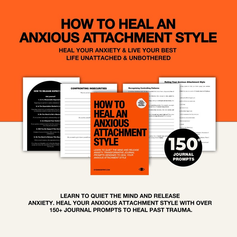 How To Heal An Anxious Attachment Style: Self Therapy Journal to Conquer Anxiety & Become Secure in Relationships image 2