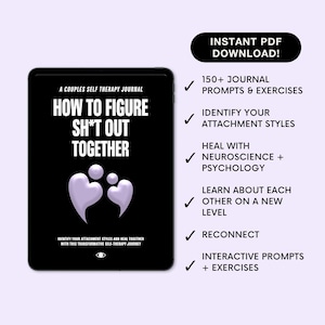 How To Figure It Out Together: A Couples Self-Therapy Journal & Workbook for Relationship Healing - Including Interactive Prompts