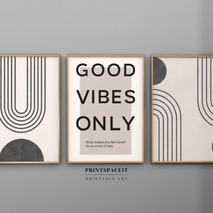Stampe d&#39;arte di metà secolo Set di 3, design moderno geometrico da parete in toni neutri, arte da parete stampabile solo Good Vibes, citazioni ispiratrici