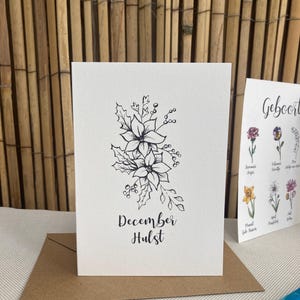 Hulst December , Geboorte bloemen gevouwen ansichtkaart of print, in kleur of mooi minimalistisch zwart wit, inclusief enveloppe
