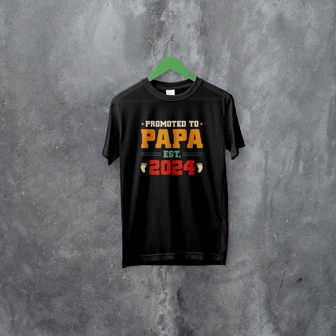 Promoted to Papa 2024, Dad to Be 2024, Baby Born in 2024, Gifts for New
