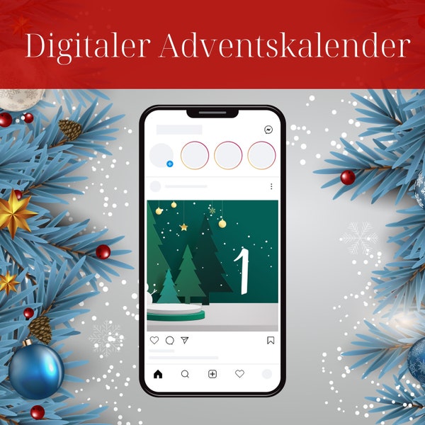Digitaler Adventskalender für Social Media (Instagram, E-Mail, Facebook, WhatsApp, etc.) - Weihnachten