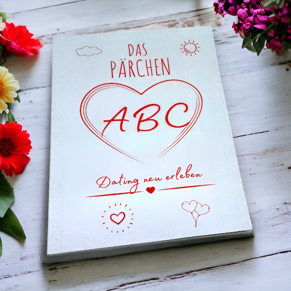 Das Pärchen ABC - Dating ABC - Buch - Valentinstag Geschenk oder Jahrestag Geschenk